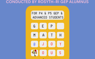 What newly-minted P4 GEP students need to know about the P4 GEP Mathematics syllabus